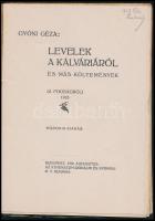 Gyóni Géza: Levelek a kálváriáról és más költemények. (A fogságból.) 1915. Bp., 1916, Athenaeum, 72 ...