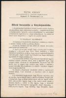 1907 Rövid bevezetés a fényképészetbe. Kiadja Pejtsik Károly fényképészeti Czikkek Szaküzlete. Bp., 1907, Wodianer-ny, 10 p.