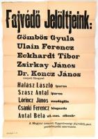 cca 1930 Fajvédő Párt választási plakát, kis beszakadásokkal. 65x90 cm