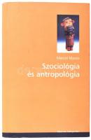 Marcel Mauss: Szociológia és antropológia. Bp., 2004, Osiris. 553p. Kiadói papírkötésben.