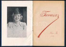 Tavasz - Páris Ila versei. Keszthely, é.n. Szerzői. 1 t + 18p. Kiadói vászonkötésben