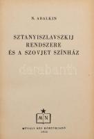 Abalkin: Sztanyiszlavszkij rendszere és a szovjet színház. Bp., 1952. Művelt Nép Könyvkiadó, Kiadói ...
