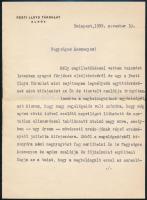 1939. nov. 10 Egry Aurél (1874-?) ügyvéd, jogtudós, Felsőház 1927. évi megalakulása óta annak tagja, a Pesti Lloyd Társulat elnökének kondoleáló levele Gerő Ödönnének, Gerő Ödön (1863-1939), a Pester Lloyd műkritikusa özvegyének, amelyben megemlékezik Gerőről és kitér a halála előtt megjelent Művészetről, Művészekről c. könyvére: (...) Ismerve a megboldogultnak egyéniségét, azt hiszem, hogy nagy megelégedés volt számára, hogy még egész rövid idővel ezelőtt napvilágot láthatott és osztatlan elismeréssel találkozott utolsó nagy műve, amelyben - ugy érzem - művészeti credo-jának végső eredményeit juttatta kifejezésre . (...) Bő egy géppel írt oldal Pesti Lloyd Társulat Elnök fejléces papíron, Egry Aurél autográf aláírásával, eredeti Pesti Lloyd Társulat Elnök feliratú borítékban.