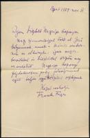 1939. nov. 11 Frank Frigyes (1890-1976) festőművész autográf kondoleáló levele Gerő Ödönnének, Gerő Ödön (1863-1939) műkritikus özvegyének. Egy kézzel írt oldal, Frank Frigyes autográf aláírásával, eredeti borítékban.