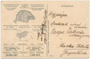 Trianon. Hátoldalon "Az ezeréves egységes Magyarország és a tiranoni béke szörnyszülöttje"...