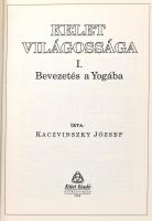 Kaczvinszky József: Kelet világossága I. Bevezetés a Yogába. Nyíregyháza, 1994, Kötet kiadó. Kiadói kartonált papírkötés.