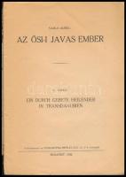 Vajkai Aurél: Az ősi-i javas ember. Klny. az Ethnographia-Népélet XLIX. évi 3-4. sz. Bp., 1939., (Ka...