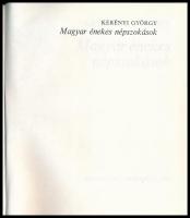 Kerényi György: Magyar énekes népszokások. Bp., 1982, Gondolat. Kiadói egészvászon-kötés, kiadói kis...