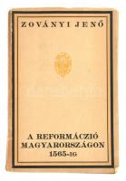 Zoványi Ernő: A reformáció Magyarországon 1565-ig. Bp., én., Genius. Kiadói papírkötés, a borító szakadt, a gerincen kis hiánnyal, de belül jó állapotban, felvágatlan lapokkal.
