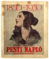 1930 A nyolcvanéves Pesti Napló ajándékalbuma, 240p
