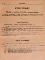 1910 Belügyi Közlöny. XV. évf. 1910. Kiadja a Magyar Királyi Belügyministerium. Bp., 1910, Pesti Kön...