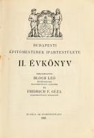 1929 Budapesti Építőmesterek Ipartestülete. II. évkönyv. Szerk.: Bloch Leó és Fridrich F. Géza. Bp.,...
