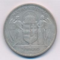 1930. 5P "Horthy jobbra" Ag T:2-,3 Adamo P8