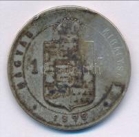 1879KB 1Ft Ag "Ferenc József / Középcímer" T:3 Adamo M15