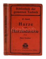 Max Bottler: Harze und Harzindustrie. Hannover, 1907, Dr. Max Jänecke. Kiadói egészvászon kötésben, német nyelven.
