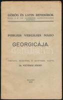 Publius Vergilius Maro: Georgicája. Ford., bevezetéssel és jegyzetekkel ellátta: Dr. Vietórisz József. Görög és Latin Remekírók. Bp., 1936, MTA Classica-Philologiai Bizottsága. Kiadói papírkötés, felvágatlan lapokkal.