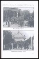 Földesi Ferenc: Erős hit -  erős akarat. A Magyar Királyi Veszprém-jutasi Honvéd Altisztképző Intéze...