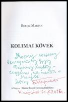 Borisz Marian: Kolimai kövek. Ford.: Orosz Zoltán. Bp., 2014, Magyar-Moldáv Baráti Társaság-Éghajlat...