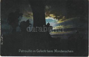 1915 Patrouille im Gefecht beim Mondenschein / WWI German military art postcard (EK)