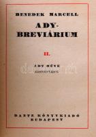 Benedek Marcell: Ady-Breviárium. I-II. köt. I. köt.: Ady élete, emberi arcképe, költői jelentősége, ...