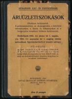 Budapesti Árú - És Értéktőzsde. Áruüzleti szokások. Bp., 1934, Révai. Félvászon kötésben.