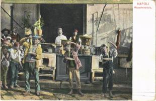 Napoli, Naples; Maccheronaio / Italian folklore, macaroni maker (EK)