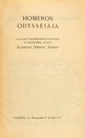 Homeros Odysseiája. Az eredeti versmértékben fordította és bevezetéssel ellátta Kemenes (Kempf) Józs...