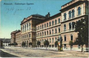 1914 Kolozsvár, Cluj; Tudományos egyetem / unidersity (EK)