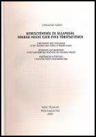 Limbacher Gábor: Kereszténység és államiság Nógrád megye ezer éves történetében. Balassagyarmat, 200...