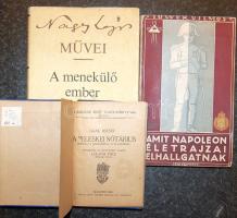 Gaal József: A peleskei nótárius (1924); Tower Vilmos: Amit Napóleon életrajzai elhallgatnak (kb. 1940); Nagy Lajos: A menekülő ember (1984)