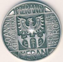 Olaszország 1986. "150 éves Meran-Kurort" Ag emlékérem, 42,7g T:1- apró ph.