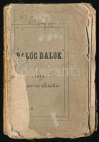 Lisznyai Kálmán: Palóc dalok. Pest, 1852, Müller Gyula, VI+254 p. Második kiadás. Kiadói papírkötésben, szakadozott, hiányos borítóval, szétvált kötéssel.