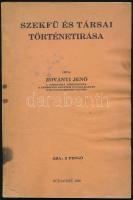 Zoványi Jenő: Szekfü és társai történetírása. Bp., 1938., Viktória-nyomda. Kiadói papírkötésben, foltos, szakadt borítóval.