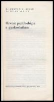 Dr. Pertorini Rezső, Dr. Polcz Alaine: A gyakorló orvos könyvtára 182. Orvosi pszichológia a gyakorl...