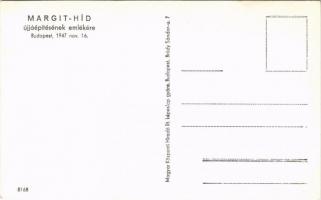 1947 November 16. Budapest, Margit-híd újjáépítésének emlékére