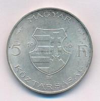 1946. 5Ft Ag "vastag Kossuth" T:2 patina, kis ph.
Adamo F8