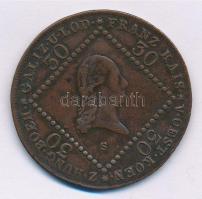 1807S 30kr Cu "I. Ferenc" T:2 ph. Hungary 1807S 30 Kreuzer Cu "Francis I" C:XF edge error