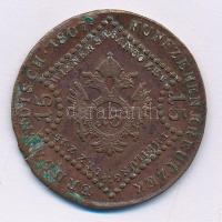 1807B 15kr Cu "I. Ferenc" T:2- patina, ph