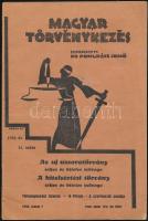 1932 Magyar törvénykezés c. folyóirat (szerk. Pongrácz Jenő), 11. sz, az új uzsoratörvény és a hitelsértési törvény szövegével, Pérely Imre (1898-1944) grafikus által illusztrált borítóval, hajtásnyommal, kissé sérült borítóval