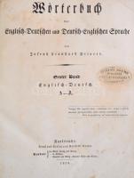 J. H. Hilpert: A Dictionary of the English and German languages. Vol. I. English and German. Part I....