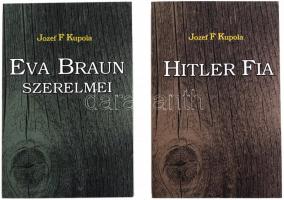 Josef F. Kupola: Eva Braun szerelmei. Riport. + Hitler fia. Riport. hn, én., Európa Házak. Kiadói papírkötés.