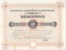 Szombathely 1938. "Szombathelyi Takarékpénztár Részvénytársaság" részvénye 50P-ről, szelvé...
