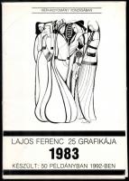 Lajos Ferenc 25 grafikája. 1983. Néphagyomány vonzásában. hn., 1992, ny. n., 24 t. Kiadói papírmappa. Megjelent 50 példányban.