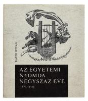 Käfer István: Az egyetemi nyomda négyszáz éve (1577-1977). Bp., 1977, Helikon. Színes képekkel illusztrált. Kiadói egészvászon-kötés szép állapotban. Kiadói papír védőborító, jó állapotban.