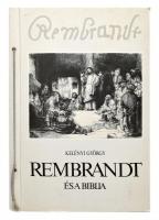 Kelényi György: Rembrandt és a biblia. Bp., 1990, Képzőművészeti. Józsa Dénes képeivel illusztrált. Kartonált papírkötésben, kopottas állapotban.