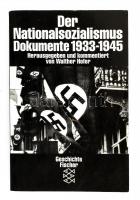 Walther Hofer (szerk.): Der Nationalsozialismus. Dokumente 1933-1945. Frankfurt, 1999, Fischer. 46. kiadás. Német nyelven Kiadói papírkötésben, kissé kopott borítóval.