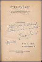 Túrós Emil: Ételismeret. Bp., 1968, Közgazdasági és Jogi.  A szerző, Turós Emil (1906-1991) mestersz...