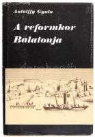 Antalffy Gyula: A reformkor Balatonja. Bp., 1984, Panoráma. Vászonkötésben, kissé sérült papír védőborítóval