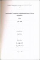 A Budapesti Közgazdaságtudományi Egyetem Levéltárának Kiadványai 3. Dokumentumok a Budapesti Közgazd...