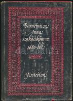 Bornemissza Anna szakácskönyve 1680-ból. Kiad. dr. Lakó Elemér. Bukarest, 1983, Kriterion. Kiadói kartonkötésben, kopott, védőborítóval.
